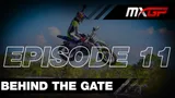 Motocross Video for Behind The Gate EP11 - Sweet Sixteen - MXGP 2023