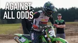 Motocross Video for Against All Odds - Episode 2