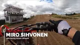 Motocross Video for One lap with Miro Sihvonen - Finnish 2021 MXoN team rider.