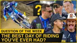 Motocross Video for The Best Day of Riding You've Ever Had? We Ask the Supercross Pros
