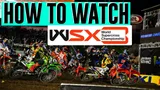 Motocross Video for How to Watch the WSX - RotoMoto