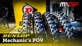 Motocross Video for Dunlop: A Mechanic's POV - MXGP 2022